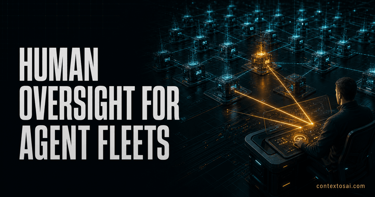 Human Oversight for Agent Fleets: Confidence Is Not an Audit Policy illustration