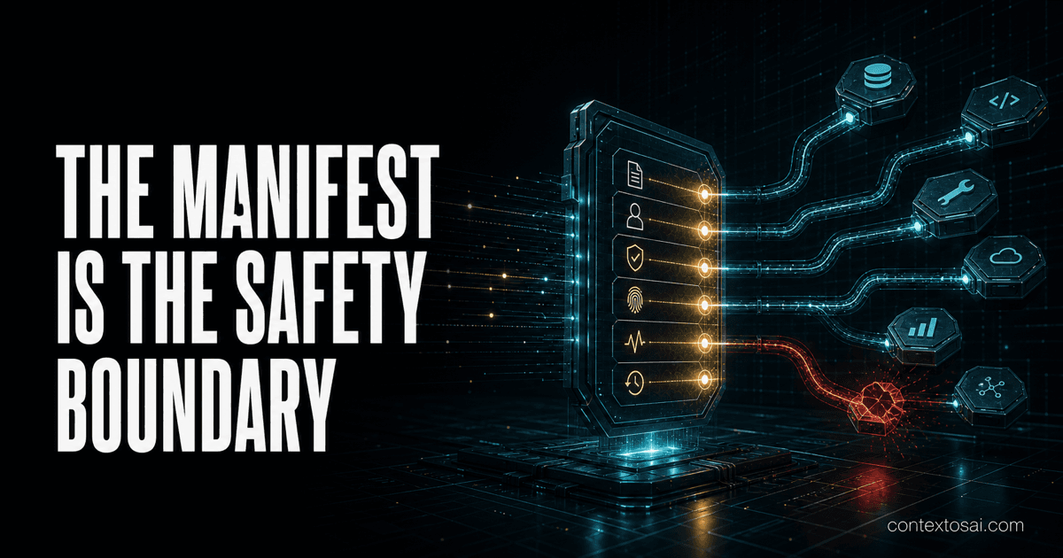 MCP Adapters in Production: The Manifest Is the Safety Boundary illustration